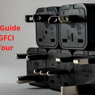 Your Classic Guide To Buying GFCI Plugs For Your Needs