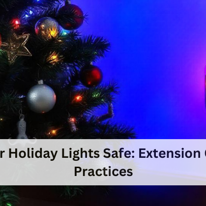 Holiday Light Safety